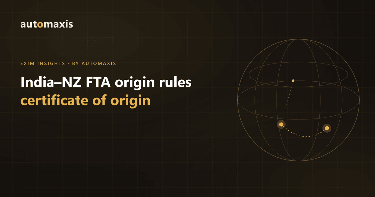 Wholly obtained, PSR, QVC, certificate validity, origin declarations and five-year records — what Indian exporters must do for New Zealand.
